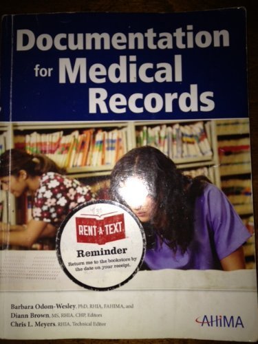 Documentation for Medical Records by Odom-wesley, Barbara. (Amer Health Information Management,2008) [Paperback]