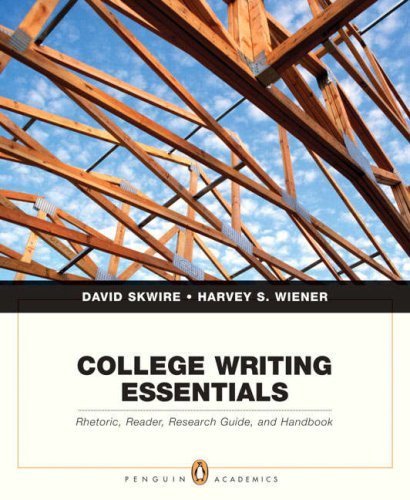College Writing Essentials by Skwire, David, Wiener, Harvey S.. (Longman,2008) [Paperback]