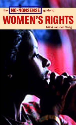 The No-Nonsense Guide to Women's Rights by Nikkie Van Der Gaag, Nawal el Saadawi. (Verso,2004) [Paperback]