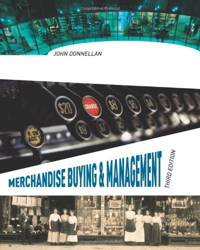 Merchandise Buying and Management by Donnellan, John. (Fairchild Pubns,2007) [Hardcover] 3rd EDITION