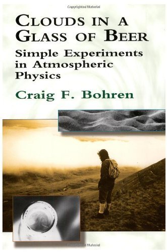 Clouds in a Glass of Beer by Bohren, Craig F.. (Dover Publications,2001) [Paperback]