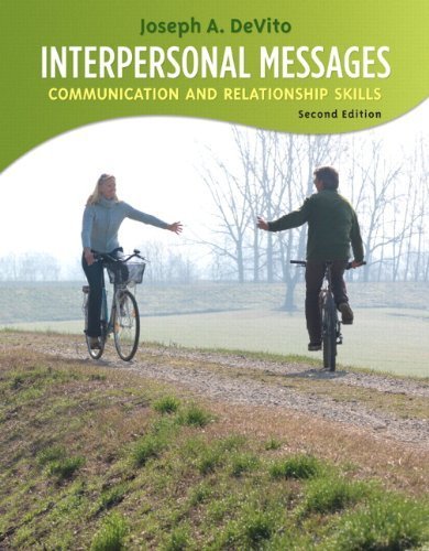 Interpersonal Messages by DeVito, Joseph A.. (Pearson,2010) [Paperback] 2ND EDITION