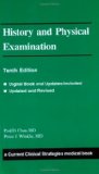 History & Physical Examination by Paul D. Chan, Peter J. Winkle. (Current Clinical Strategies Publishing,2002) [Paperback]