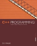 C++ Programming by Malik, D. S.. (Cengage Learning,2012) [Paperback] 6th Edition