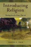 Introducing Religion by Pals, Daniel L.. (Oxford University Press, USA,2008) [Paperback]