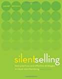 Silent Selling by Bell, Judith, Ternus, Kate. (Fairchild Pubns,2011) [Paperback] 4th Revised edition