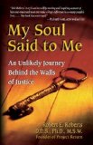 My Soul Said to Me by Roberts, Robert. (HCI,2003) [Paperback]