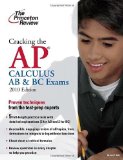 Cracking the AP Calculus AB & BC Exams by David S. Kahn. (Princeton Review,2009) [Paperback]