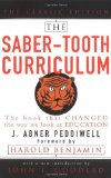 The Saber-Tooth Curriculum by Peddiwell, Abner. (McGraw-Hill,2004) [Paperback]