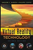 Virtual Reality Technology by Burdea, Grigore C., Coiffet, Philippe. (Wiley-IEEE Press,2003) [Hardcover] 2ND EDITION