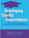 Developing Quality Dissertations in the Social Sciences by Lovitts, Barbara E., Wert, Ellen L.. (Stylus Publishing,2008) [Paperback]