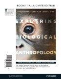 Exploring Biological Anthropology by Stanford, Craig, Allen, John S., Anton, Susan C.. (Pearson,2012) [Loose Leaf] 3rd EDITION