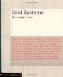 Grid Systems by Elam, Kimberly. (Princeton Architectural Press,2004) [Paperback]