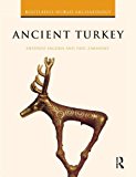 Ancient Turkey by Sagona, Antonio, Zimansky, Paul. (Routledge,2009) [Paperback]