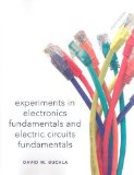 Experiments in Electronics Fundamentals and Electric Circuits Fundamentals by Buchla, David L. (Prentice Hall,2009) [Paperback] 8th Edition