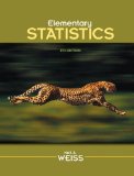 Elementary Statistics by Weiss, Neil A.. (Pearson,2011) [Hardcover] 8th Edition