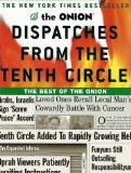 Dispatches from the Tenth Circle by Siegel, Robert, Onion Staff, The Onion. (Three Rivers Press,2001) [Paperback]