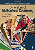 Dimensions of Multicultural Counseling by Schwarzbaum, Sara E., Thomas, Anita Jones. (SAGE Publications, Inc,2008) [Paperback]