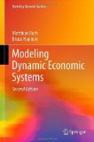Modeling Dynamic Economic Systems by Ruth, Matthias, Hannon, Bruce. (Springer,2012) [Hardcover] 2nd Edition