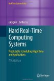 Hard Real Time Computing Systems by Buttazzo, Giorgio C. (Springer,2011) [Hardcover] 3rd Edition