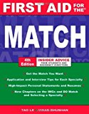 First Aid for the Match by Le,Tao, Bhushan,Vikas. (McGraw-Hill Medical,2006) [Paperback] 4th Edition