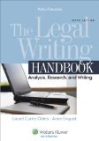 The Legal Writing Handbook by Laurel Currie Oates, Anne Enquist. (Aspen Publishers,2010) [Paperback] 5th Edition