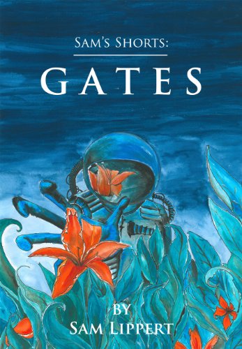 Sam's Shorts: Gates