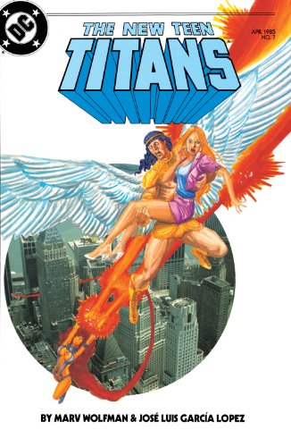 New Teen Titans (1984-1988) #7