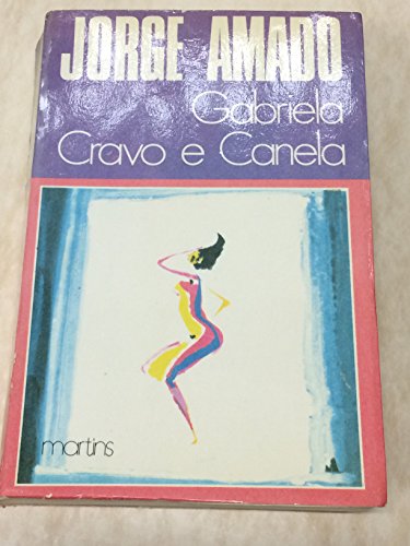 GABRIELA, CRAVO E CANELA Obras Ilustradas de Jorge Amado XIV