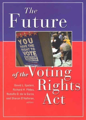 The Future of the Voting Rights Act published by Russell Sage Foundation (2006)