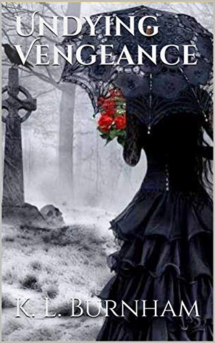 Undying Vengeance