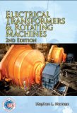 Electrical Transformers and Rotating Machines [Paperback] [2005] (Author) Stephen L. Herman