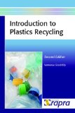 Introduction to Plastics Recycling: Second edition [Paperback] [2008] (Author) Vannessa Goodship
