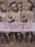 The Complete Roman Army (The Complete Series) [Paperback] [2011] (Author) Adrian Goldsworthy
