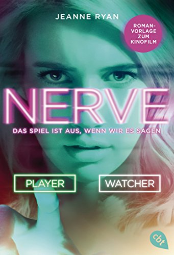 NERVE - Das Spiel ist aus, wenn wir es sagen (German Edition)