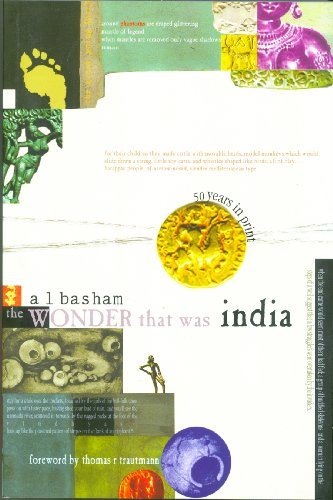 Wonder That Was India [Paperback] [2005] (Author) A.L. Basham