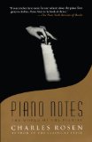 Piano Notes: The World of the Pianist [Paperback] [2004] (Author) Charles Rosen