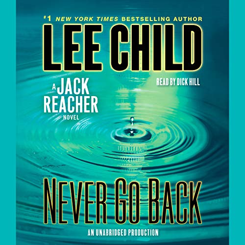 Book Cover Never Go Back: Jack Reacher, Book 18