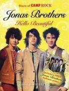 Jonas Brothers: Hello Beautiful: Stars of Camp Rock [Hardcover] [2008] (Author) Posy Edwards