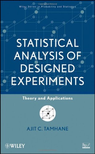 Statistical Analysis of Designed Experiments: Theory and Applications (Wiley Series in Probability and Statistics) [Hardcover] [2009] (Author) Ajit C. Tamhane