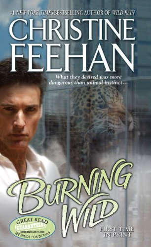 Burning Wild (Leopard) [Mass Market Paperback] [2009] (Author) Christine Feehan