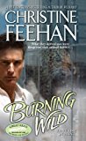 Burning Wild (Leopard) [Mass Market Paperback] [2009] (Author) Christine Feehan