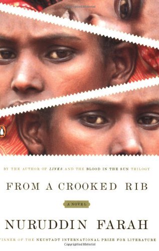From a Crooked Rib [Paperback] [2006] (Author) Nuruddin Farah