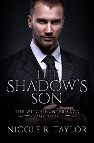 Book Cover The Shadow's Son: The Witch Hunter Saga #3