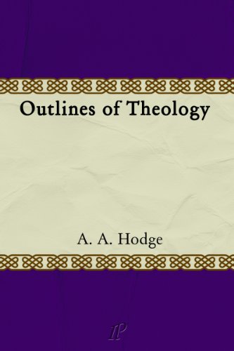Outlines of Theology