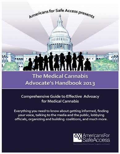 The Medical Cannabis Advocate's Handbook 2013