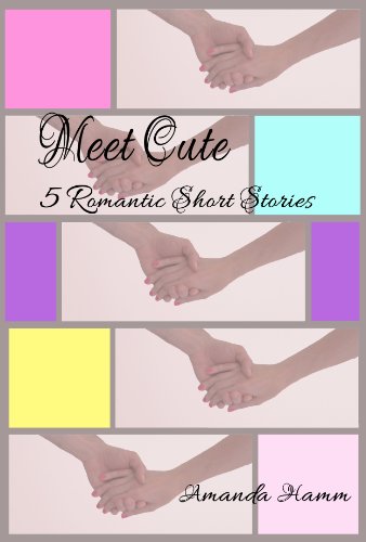 Meet Cute: 5 Romantic Short Stories