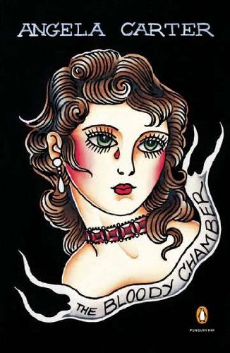 The Bloody Chamber: And Other Stories (Penguin Ink) [Paperback] [2011] (Author) Angela Carter, Jen Munford
