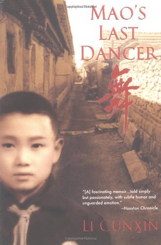 Mao's Last Dancer [Paperback] [2005] (Author) Li Cunxin