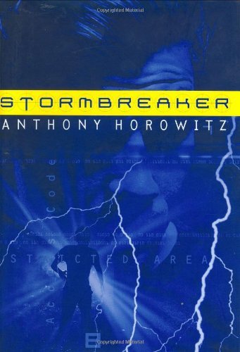 Stormbreaker (Alex Rider) [Hardcover] [2001] (Author) Anthony Horowitz